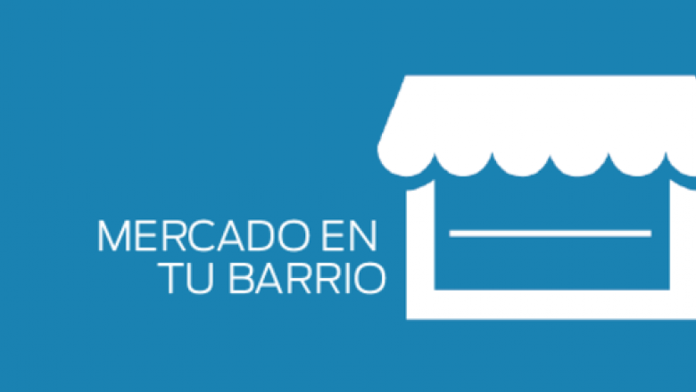 Más jornadas de “El Mercado en tu Barrio”