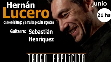 Hernán Lucero protagonizará mañana la noche de "Tango Explícito" en el Auditorio de radio Urbe