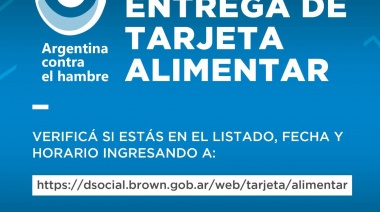 Brown: se entregará la Tarjeta Alimentar a 3900 vecinos y vecinas