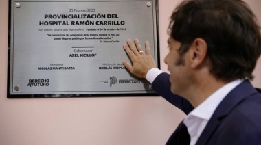 Kicillof encabezó el acto de provincialización del Hospital Ramón Carrillo