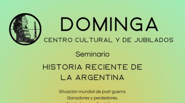 Arranca el “Seminario de historia reciente de Argentina” en Banfield