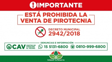 Rige la prohibición para la venta de pirotecnia en Echeverría