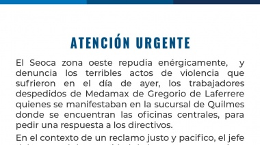 Denuncian una grave amenaza a los trabajadores despedidos de Medamax