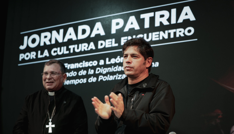Kicillof participó de la jornada Patria por la Cultura del Encuentro