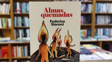 Federico Storani debuta en la narrativa con Almas Quemadas