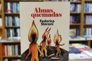 Federico Storani debuta en la narrativa con Almas Quemadas