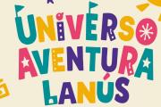 "Universo Aventura Lanús" en el Parque Central Las Colonias